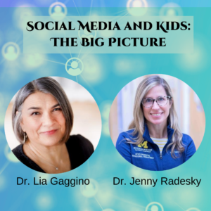 Social Media and Kids:  The Big Picture