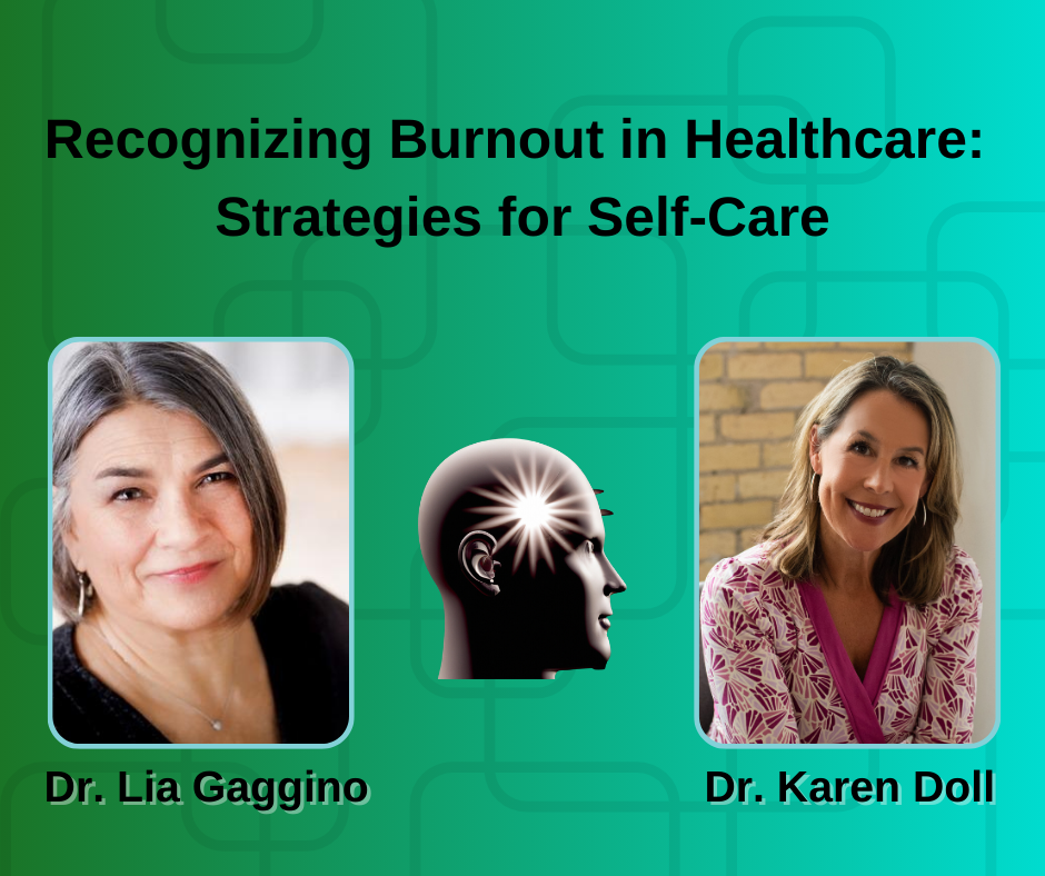 Recognizing Burnout in Healthcare: Strategies for Self-Care