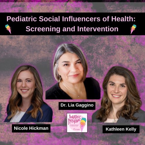 Pediatric Social Influencers of Health