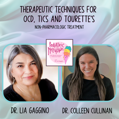199.  Therapeutic Techniques for OCD, Tics and Tourette’s:  Non-pharmacologic Treatment